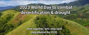 2023 World Day to combat desertification and drought